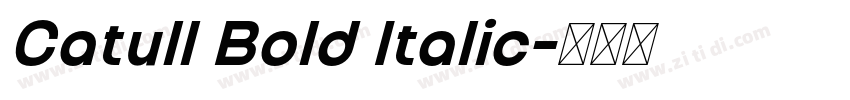 Catull Bold Italic字体转换